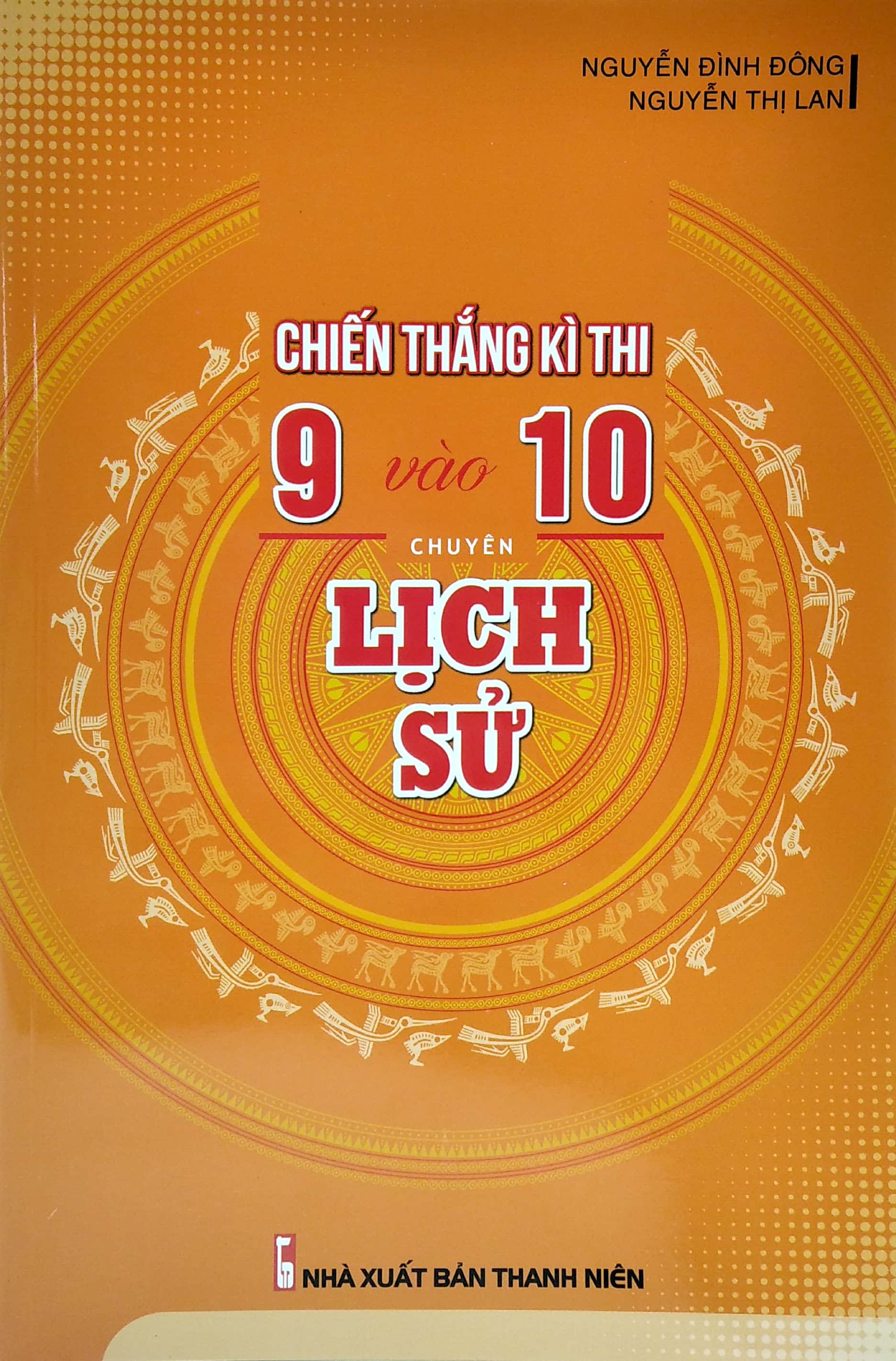 chiến thắng kì thi 9 vào 10 chuyên lịch sử - Ảnh 2