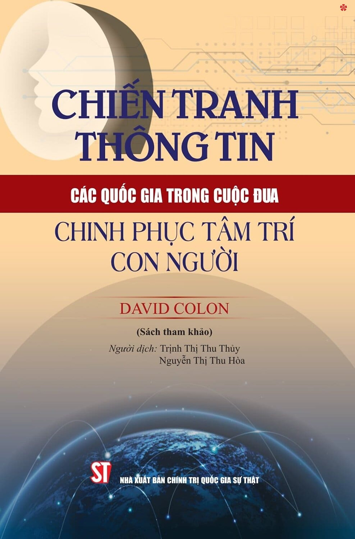 chiến tranh thông tin - các quốc gia trong cuộc đua chinh phục tâm trí con người - Ảnh 2