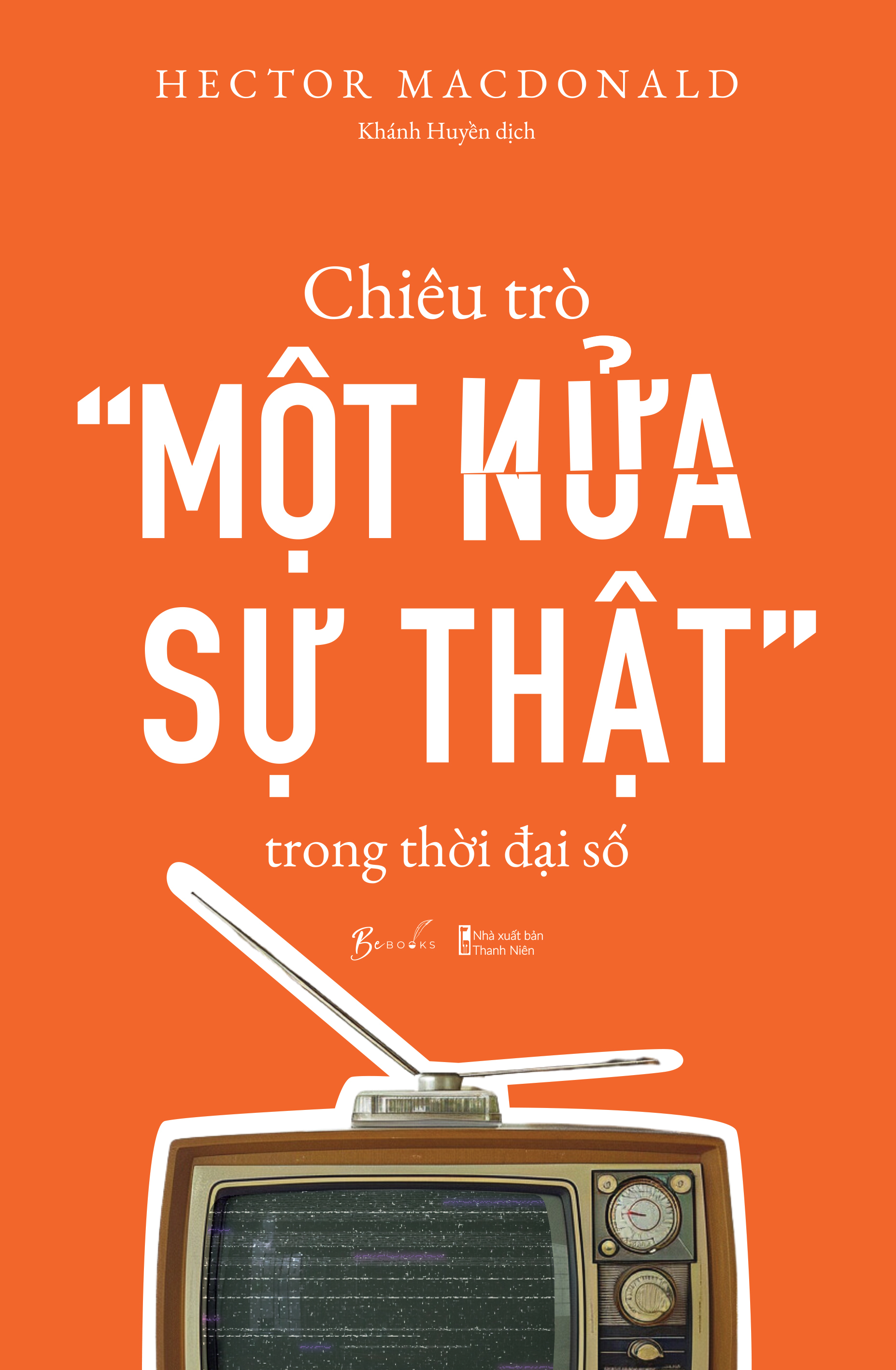 chiêu trò “một nửa sự thật” trong thời đại số - Ảnh 2