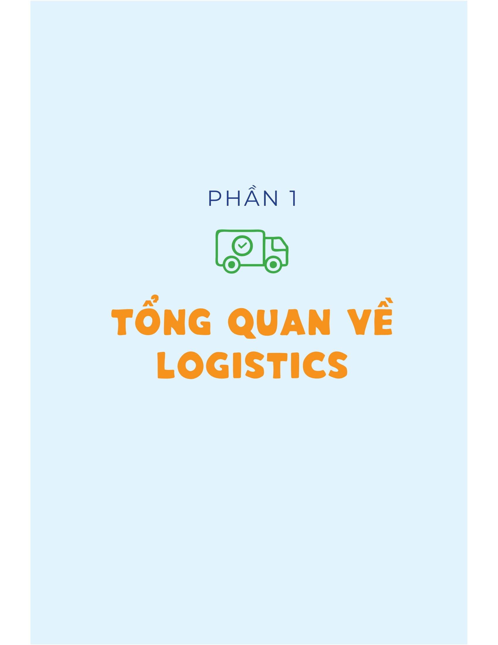 Chill Cùng Logistics - Học Không Áp Lực, Làm Cực Mát Tay - Ảnh 9