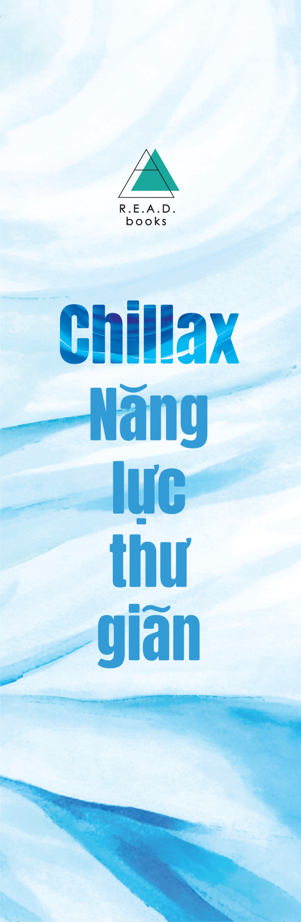 Chillax - Nang Luc Thu Gian - Ảnh 4