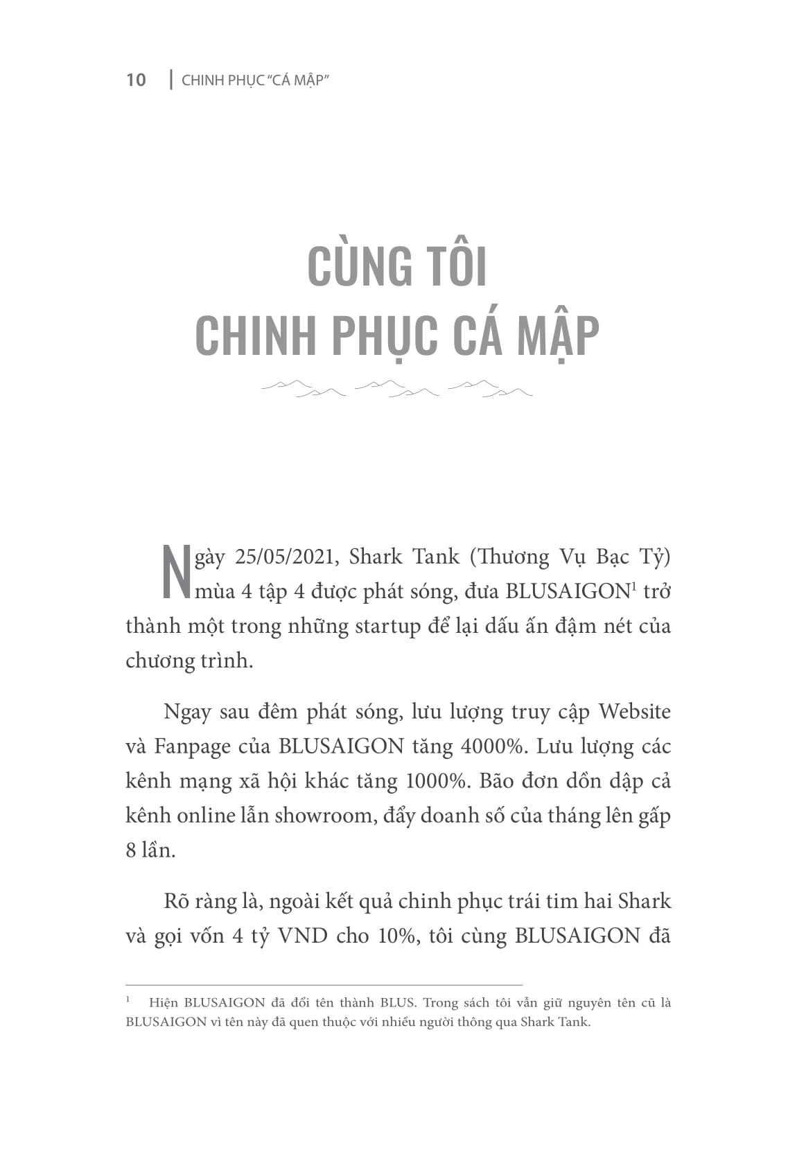 chinh phục “cá mập” - mọi điều bạn cần biết để gọi vốn thành công trong 6 tháng - Ảnh 12