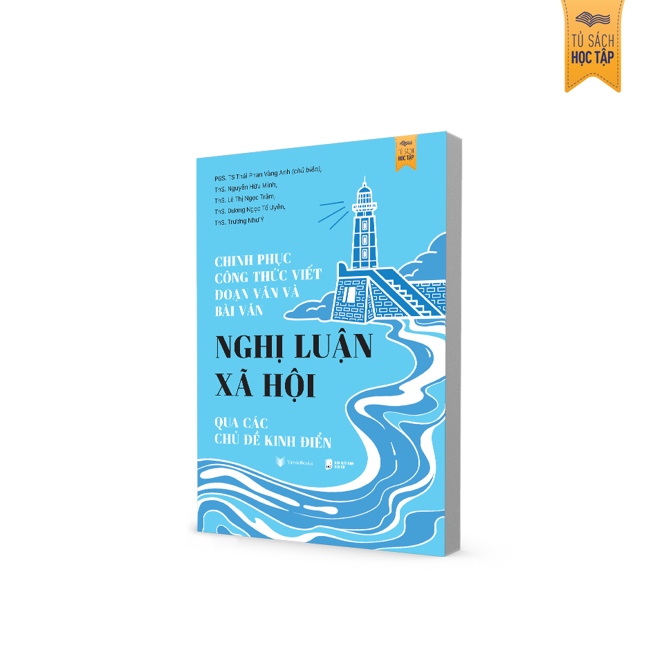 Chinh Phục Công Thức Viết Đoạn Văn Và Bài Văn Nghị Luận Xã Hội Qua Các Chủ Đề Kinh Điển - Ảnh 4