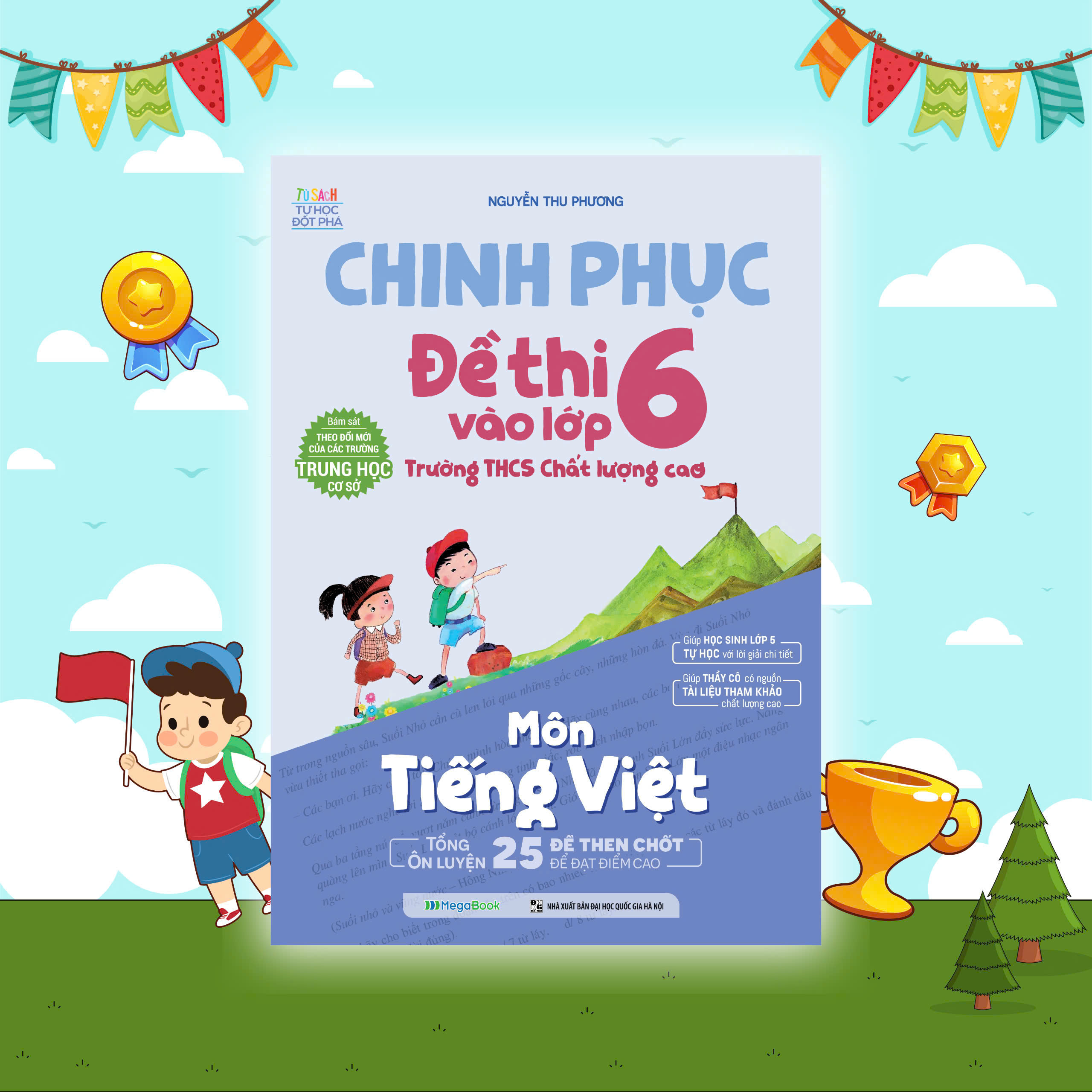chinh phục đề thi vào lớp 6 trường thcs chất lượng cao - môn tiếng việt - Ảnh 2