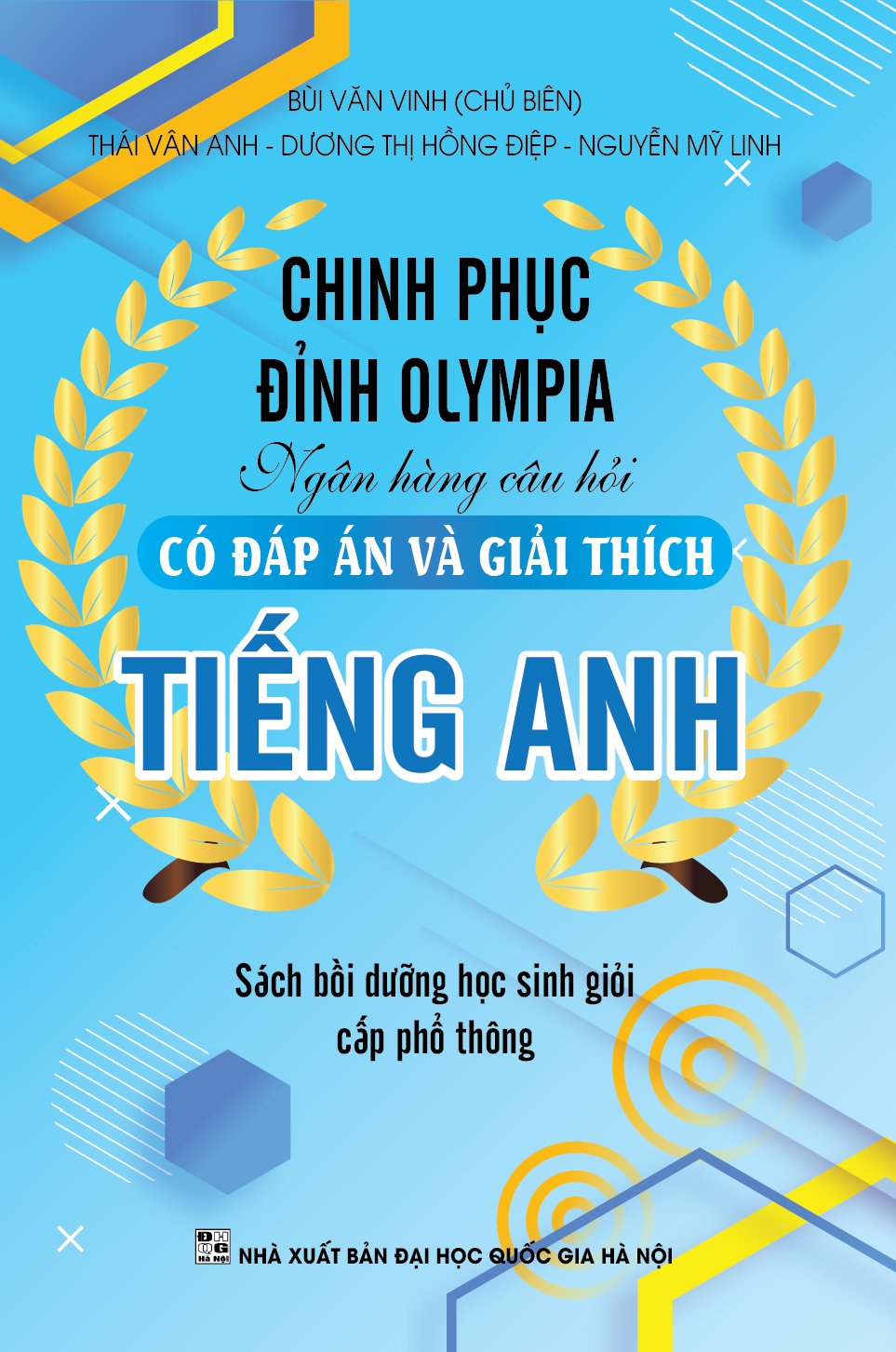 chinh phục đỉnh olympia ngân hàng câu hỏi có đáp án và giải thích tiếng anh - Ảnh 2