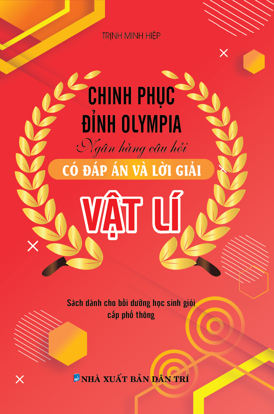 chinh phục đỉnh olympia ngân hàng câu hỏi có đáp án và lời giải vật lí - Ảnh 2