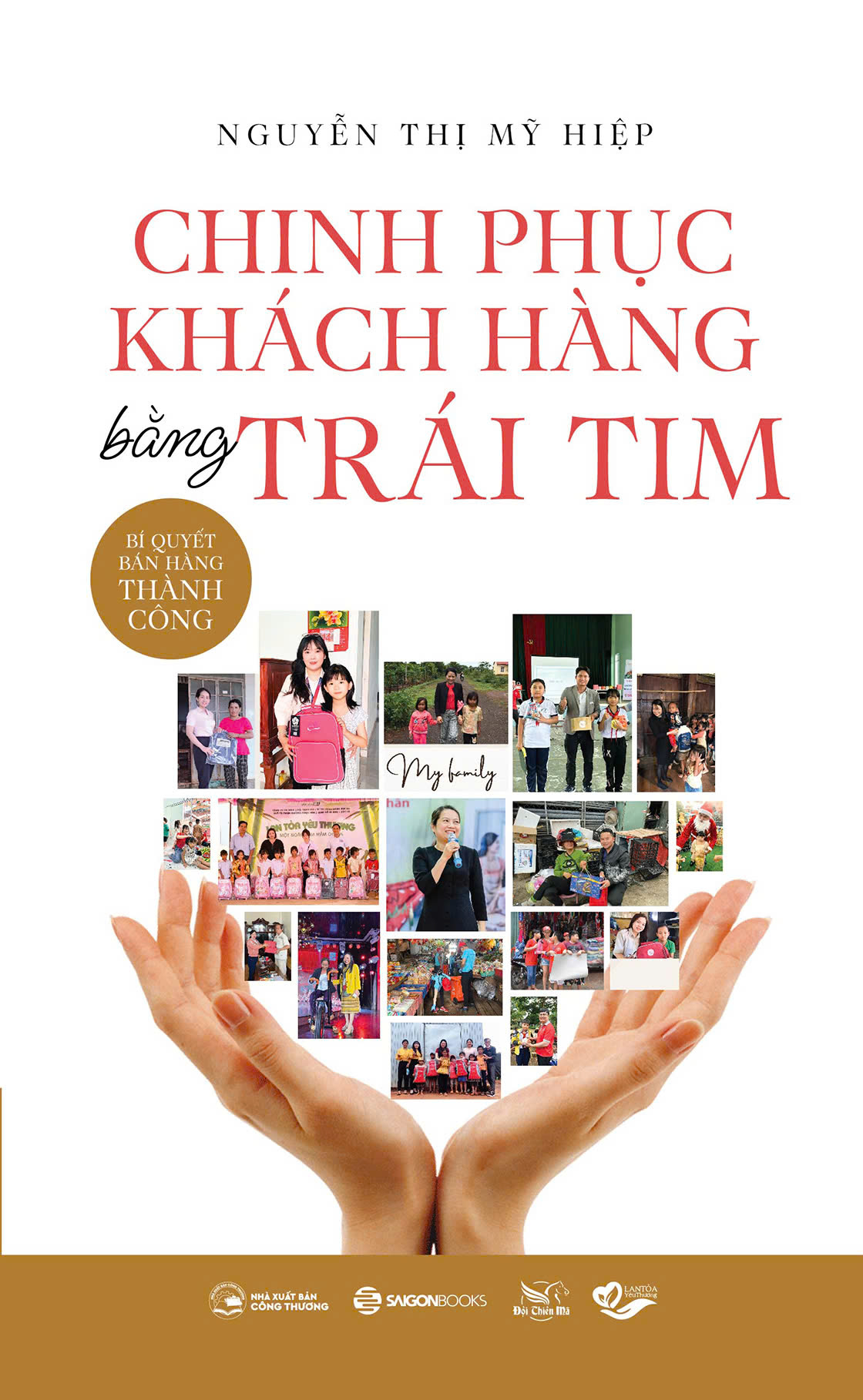 Chinh Phục Khách Hàng Bằng Trái Tim - Ảnh 2