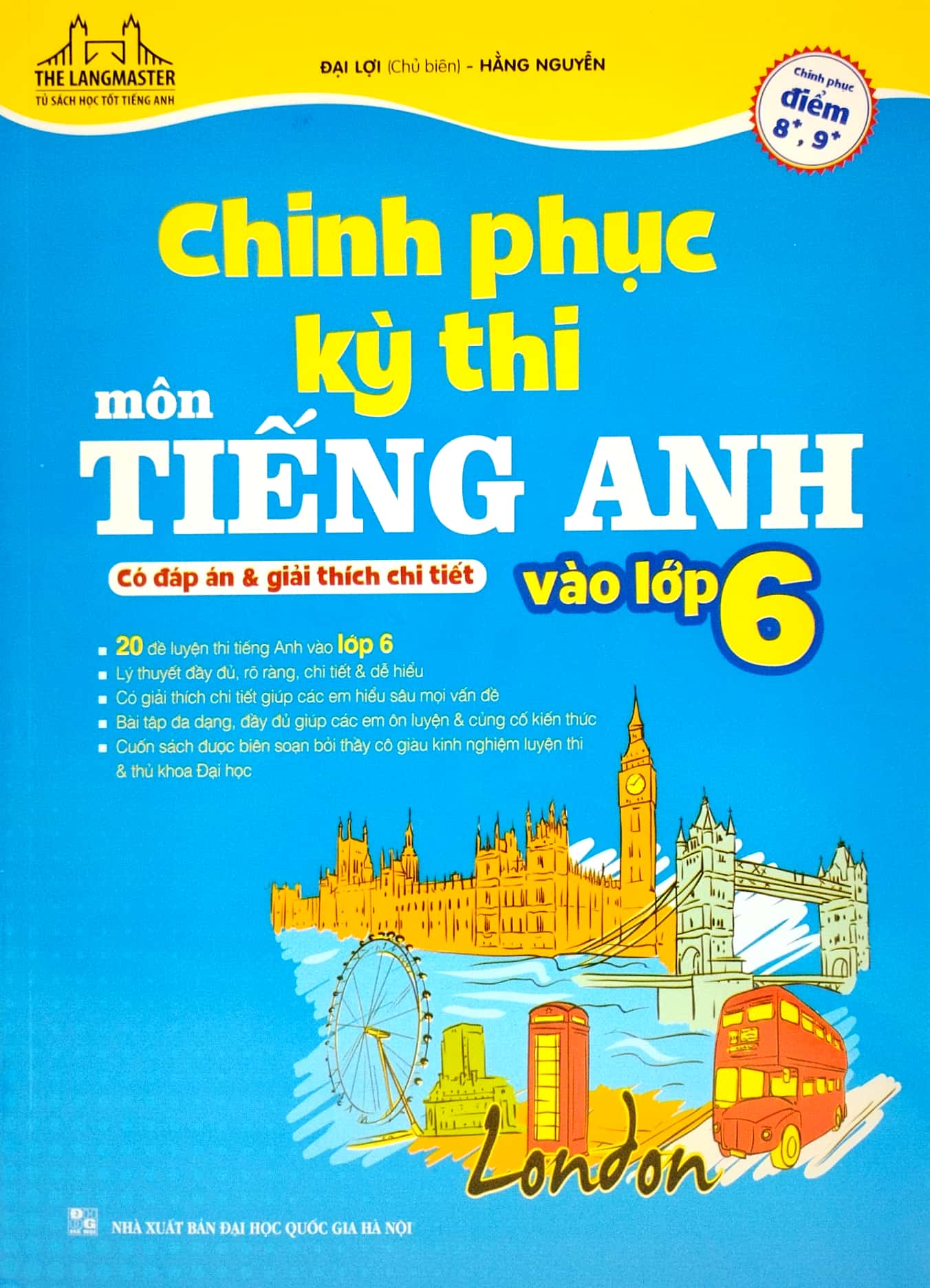 chinh phục kỳ thi môn tiếng anh vào lớp 6 (có đáp án và giải thích chi tiết) - Ảnh 2