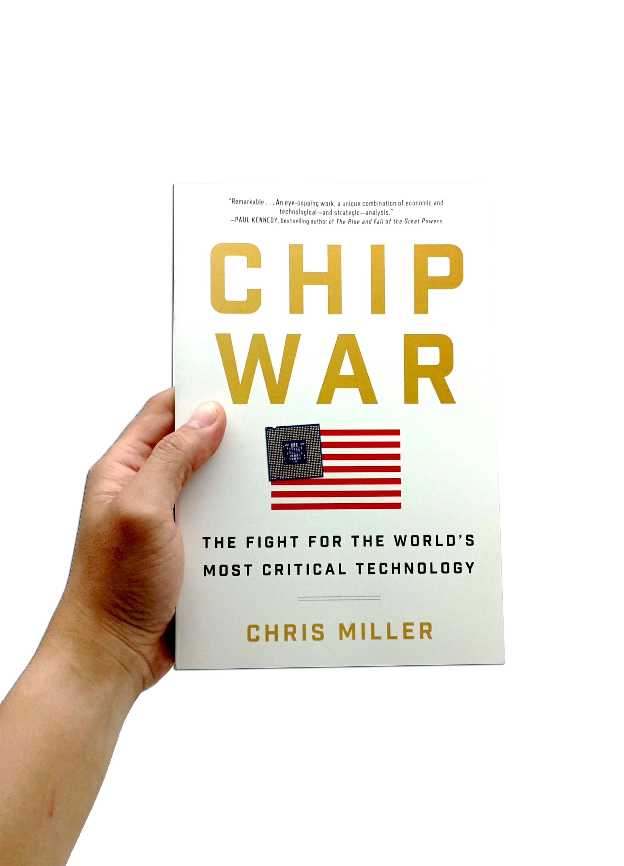 Chip War: The Fight For the World's Most Critical Technology - Ảnh 7