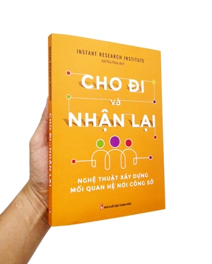 cho đi và nhận lại - nghệ thuật xây dựng mối quan hệ công sở - Ảnh 7