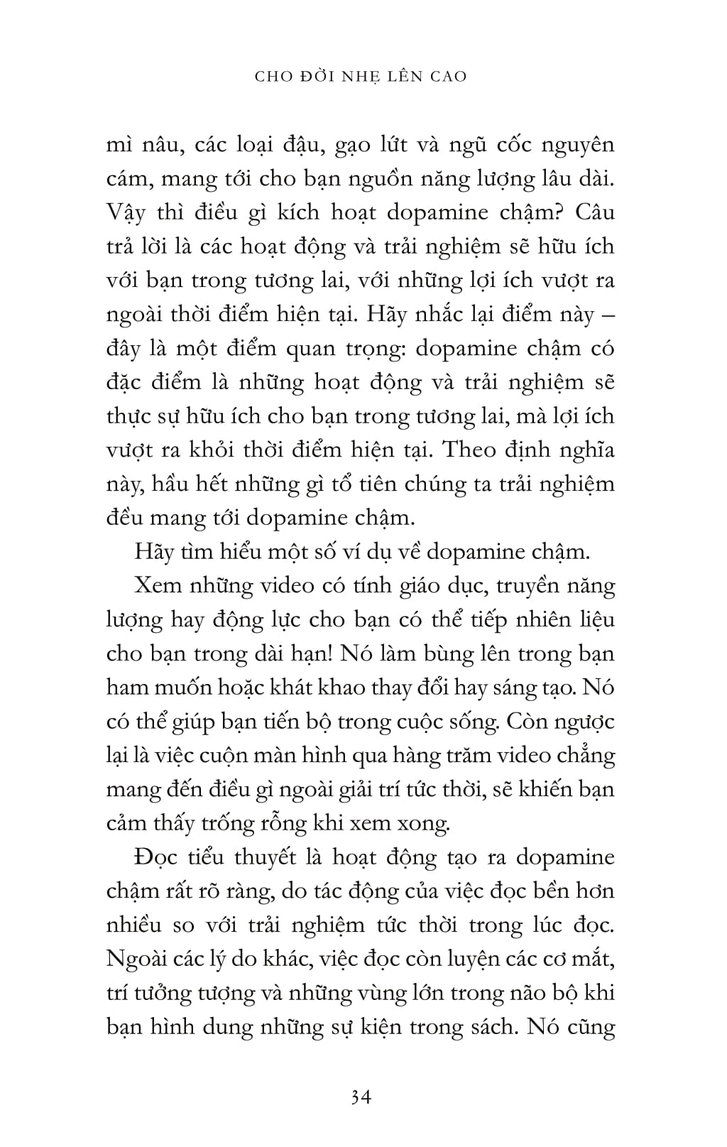 cho đời nhẹ lên cao - giải mã sáu hormone hạnh phúc - Ảnh 10