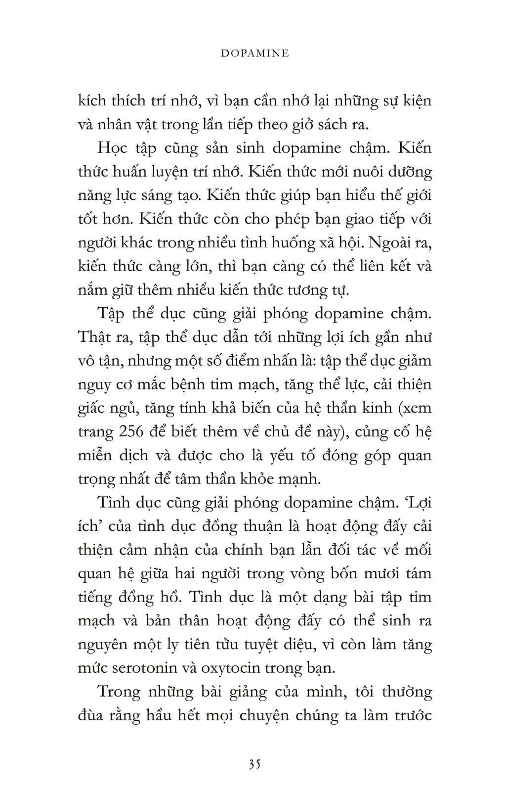 cho đời nhẹ lên cao - giải mã sáu hormone hạnh phúc - Ảnh 11