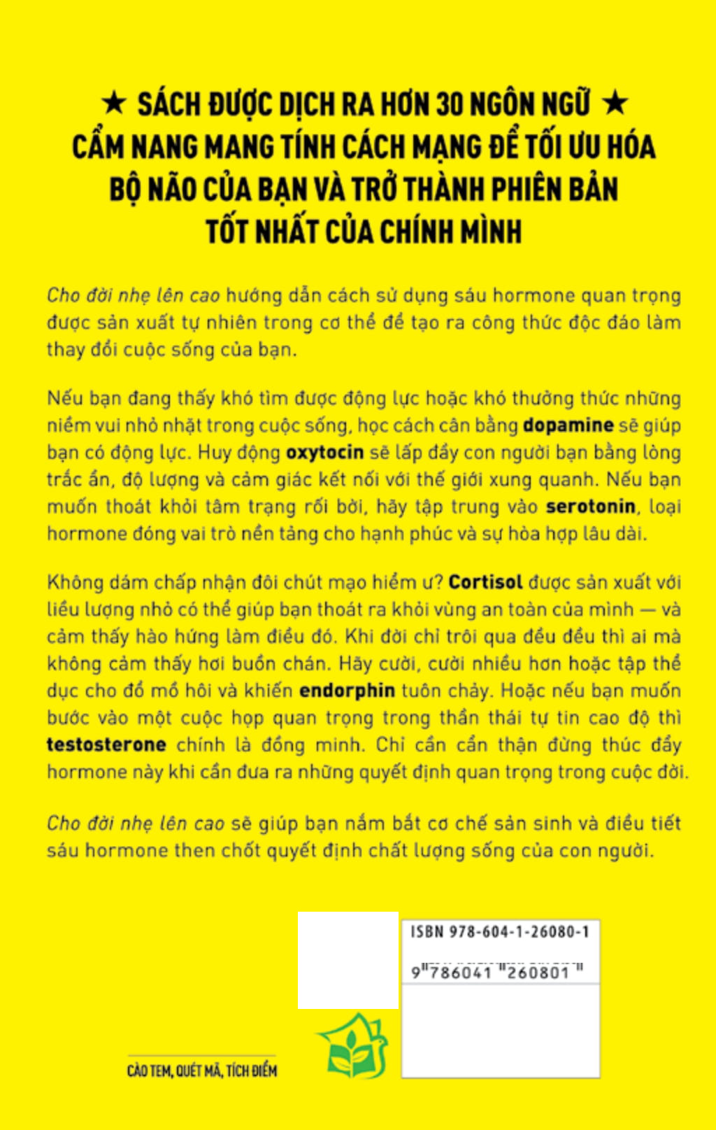 cho đời nhẹ lên cao - giải mã sáu hormone hạnh phúc - Ảnh 16