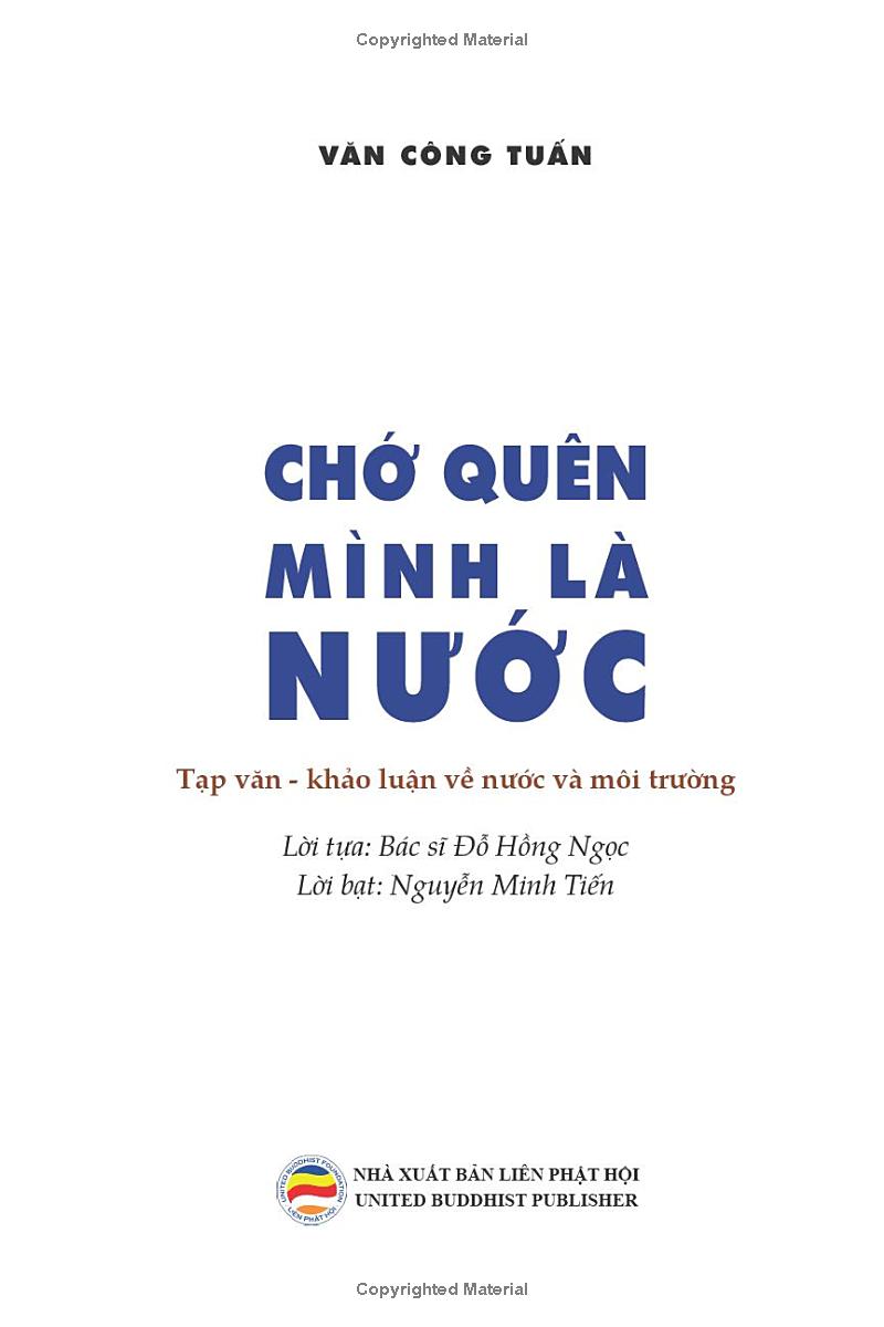 chớ quên mình là nước - Ảnh 4