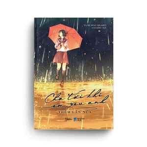 cho tới khi em yêu anh thêm lần nữa - Ảnh 6