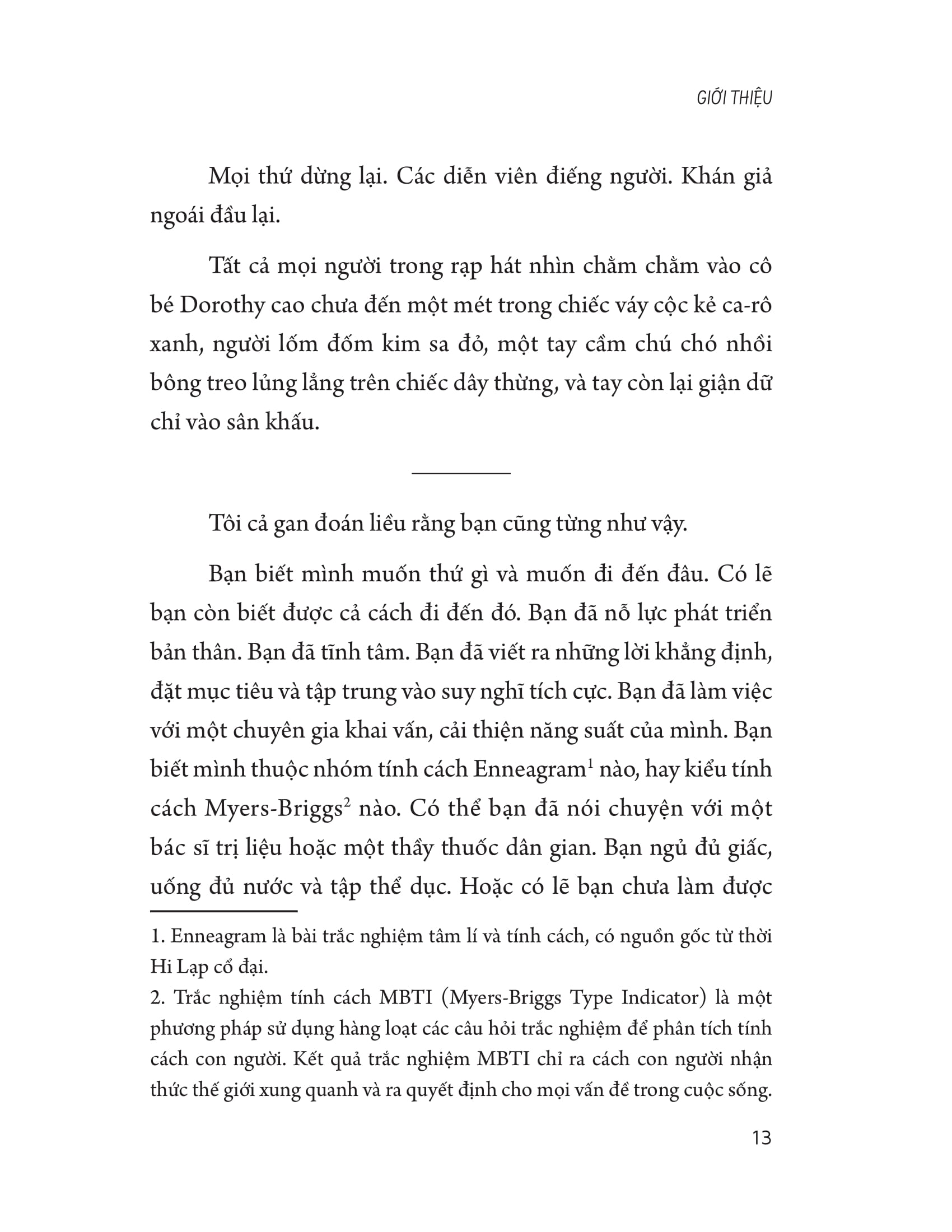 chọn câu chuyện của bạn thay đổi cuộc đời bạn - Ảnh 13