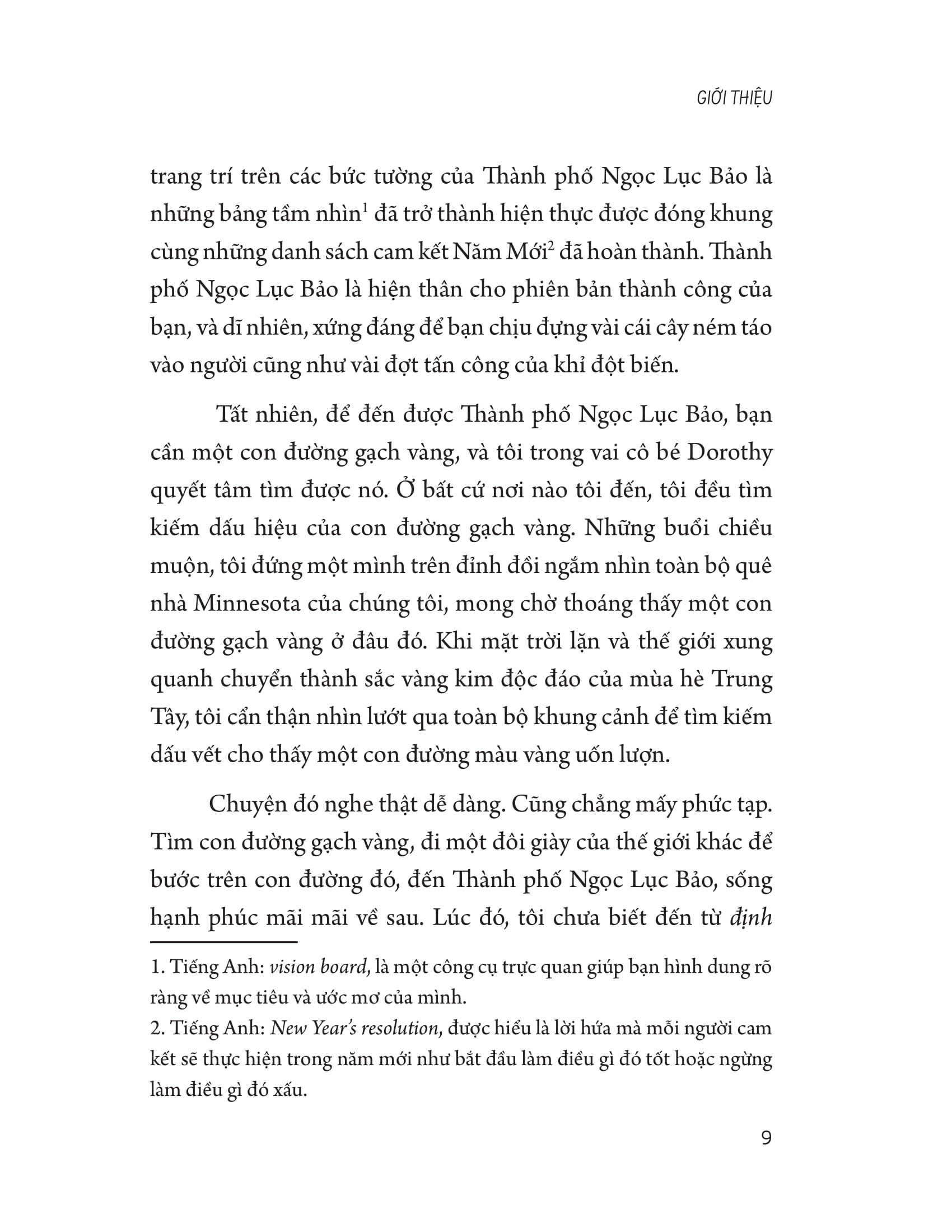 chọn câu chuyện của bạn thay đổi cuộc đời bạn - Ảnh 9