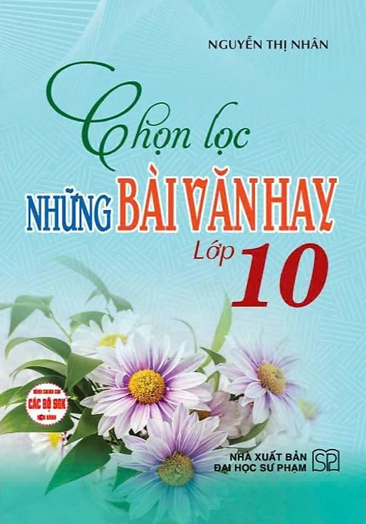 Chọn Lọc Những Bài Văn Hay Lớp 10 - Ảnh 2