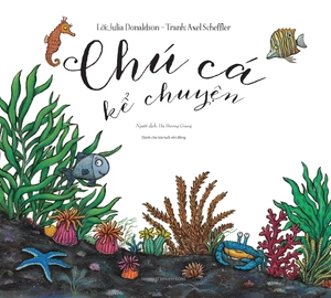 chú cá kể chuyện - Ảnh 3