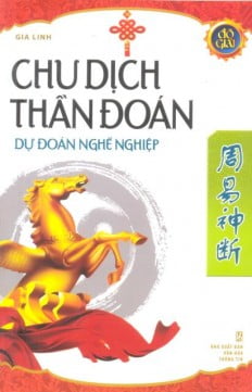 chu dịch thần đoán - dự đoán nghề nghiệp - Ảnh 2