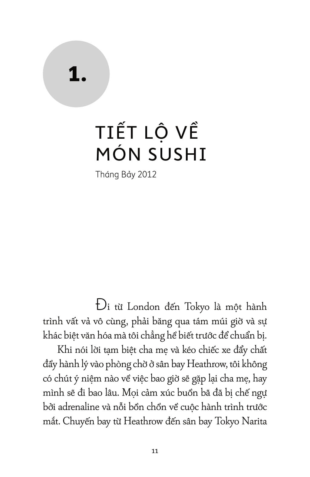 Chu Du Nhật Bản - Mười Năm Ở Vùng Đất Mặt Trời Mọc - Ảnh 9