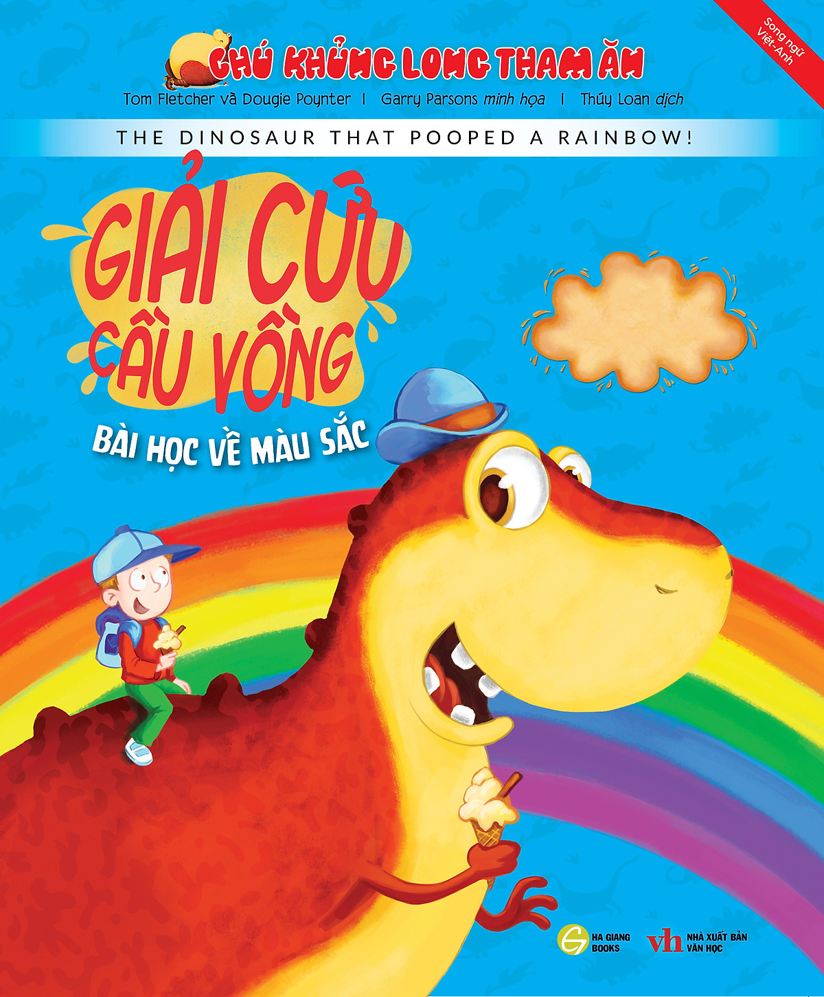chú khủng long tham ăn: giải cứu cầu vồng – bài học về màu sắc (song ngữ) - Ảnh 2