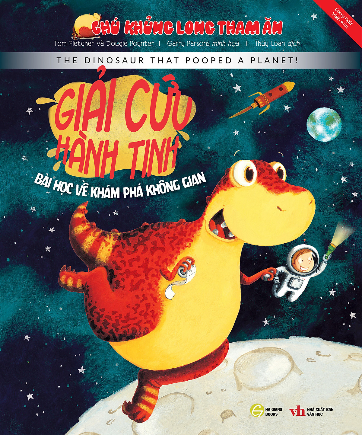 chú khủng long tham ăn: giải cứu hành tinh - bài học khám phá không gian (song ngữ) - Ảnh 2