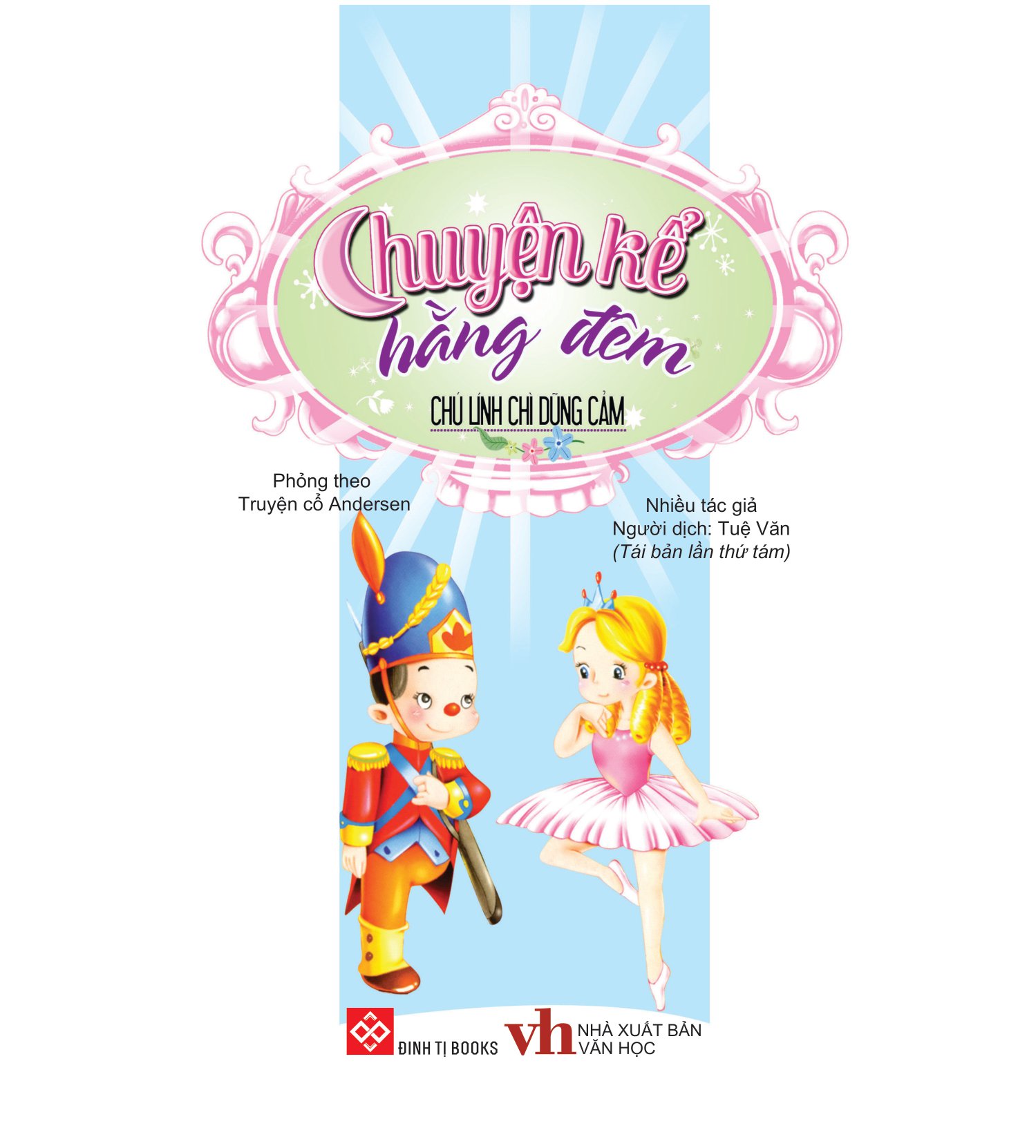 chú lính chì dũng cảm - chuyện kể hằng đêm - Ảnh 2