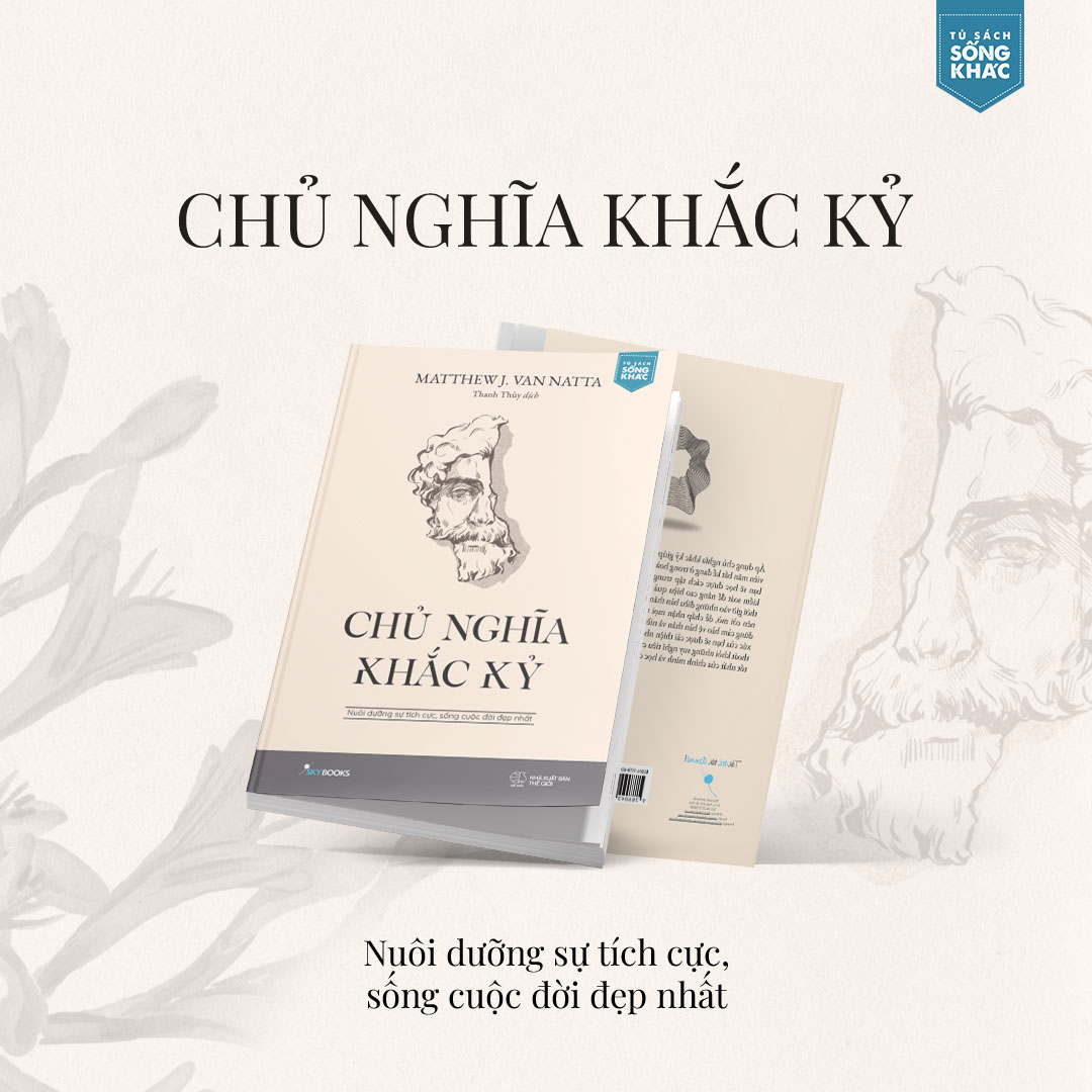 chủ nghĩa khắc kỷ - nuôi dưỡng sự tích cực, sống cuộc đời đẹp nhất - Ảnh 3
