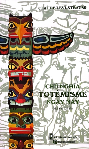 chủ nghĩa totémisme ngày nay - Ảnh 2