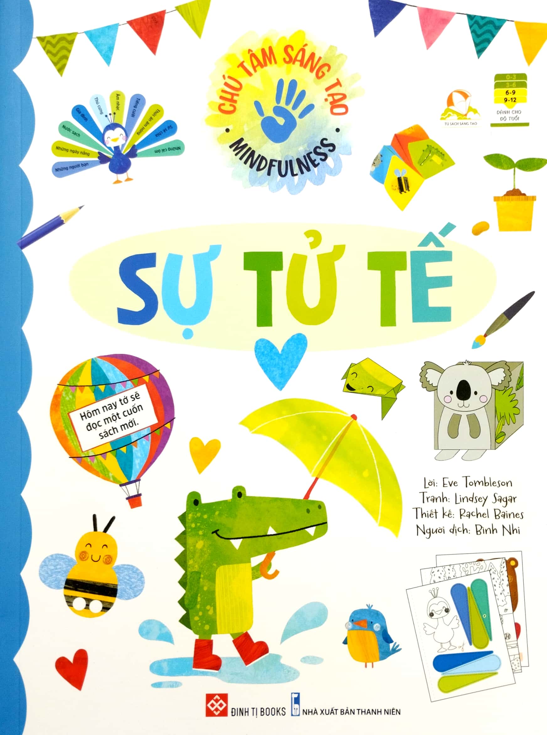 chú tâm sáng tạo - mindfulness - sự tử tế - Ảnh 2