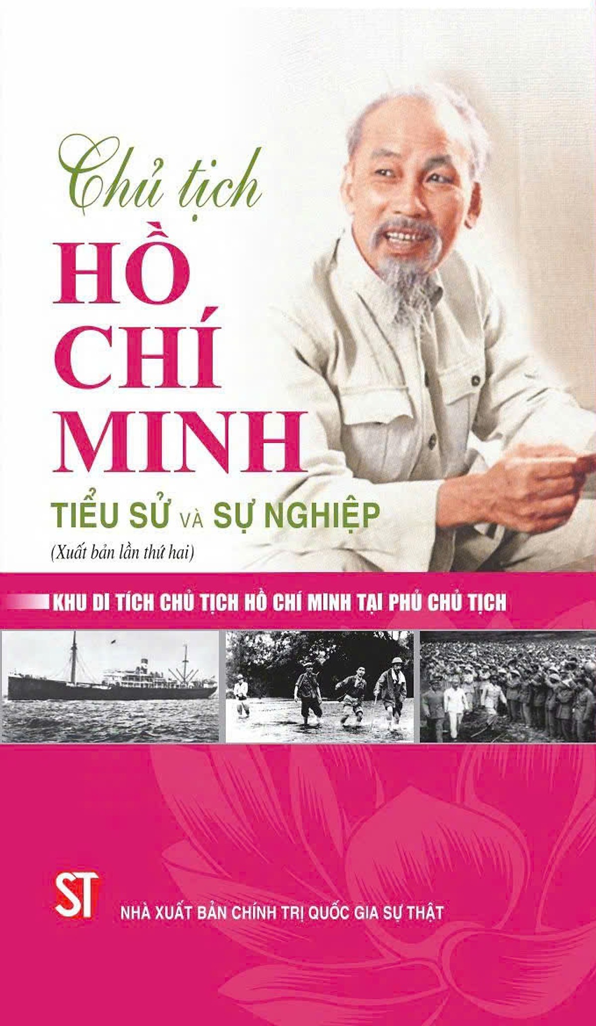 Chủ Tịch Hồ Chí Minh - Tiểu Sử Và Sự Nghiệp - Ảnh 2