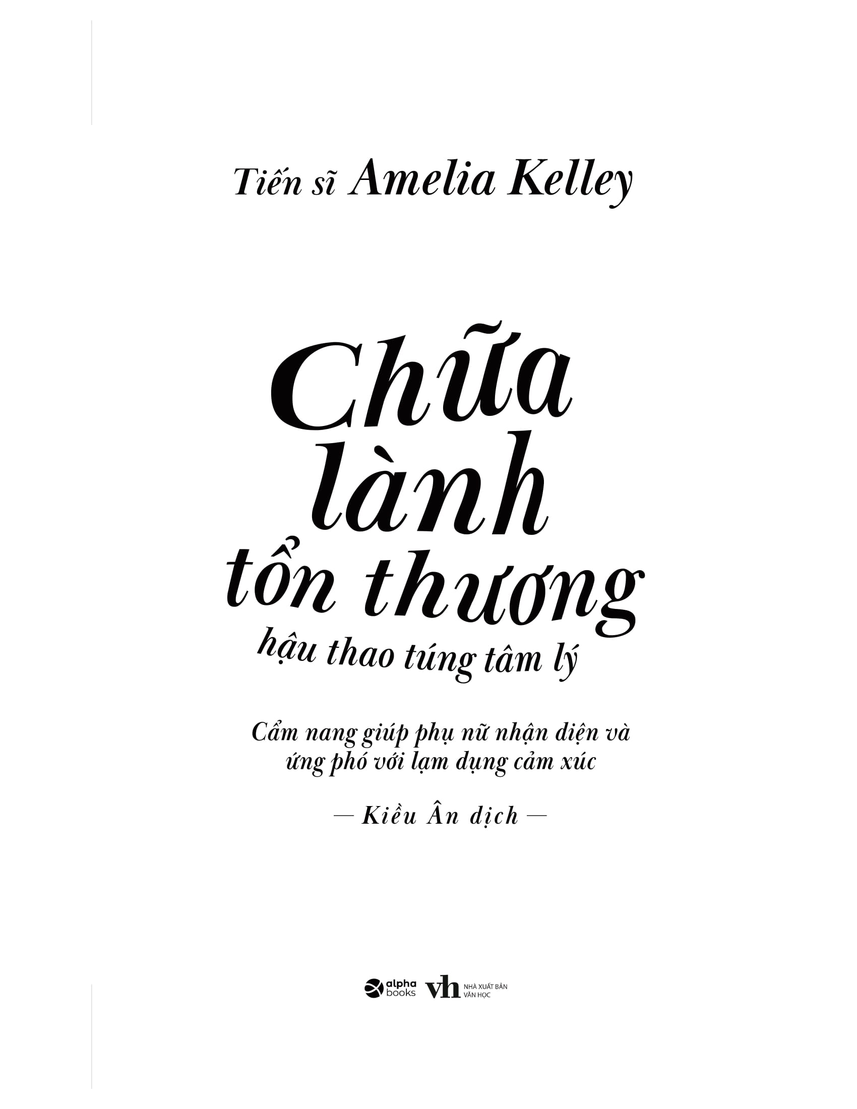 chữa lành tổn thương hậu thao túng tâm lý - Ảnh 4