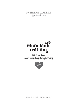 chữa lành trái tim: dành cho bạn, người xứng đáng được yêu thương - Ảnh 5