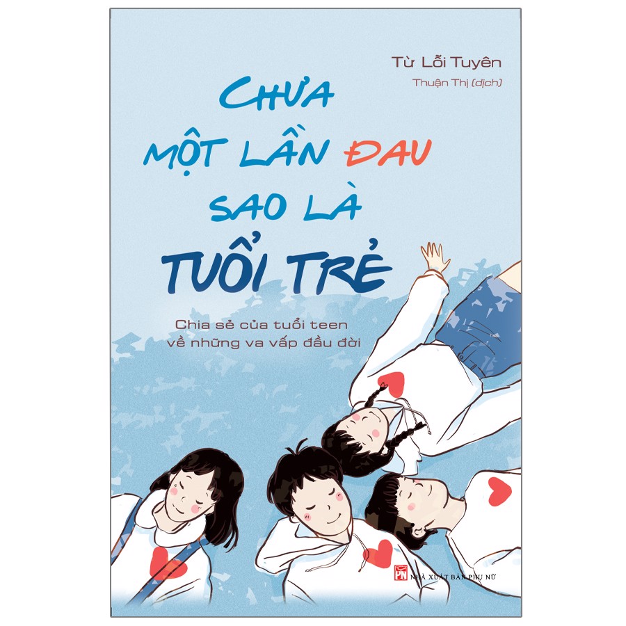 chưa một lần đau sao là tuổi trẻ - Ảnh 2