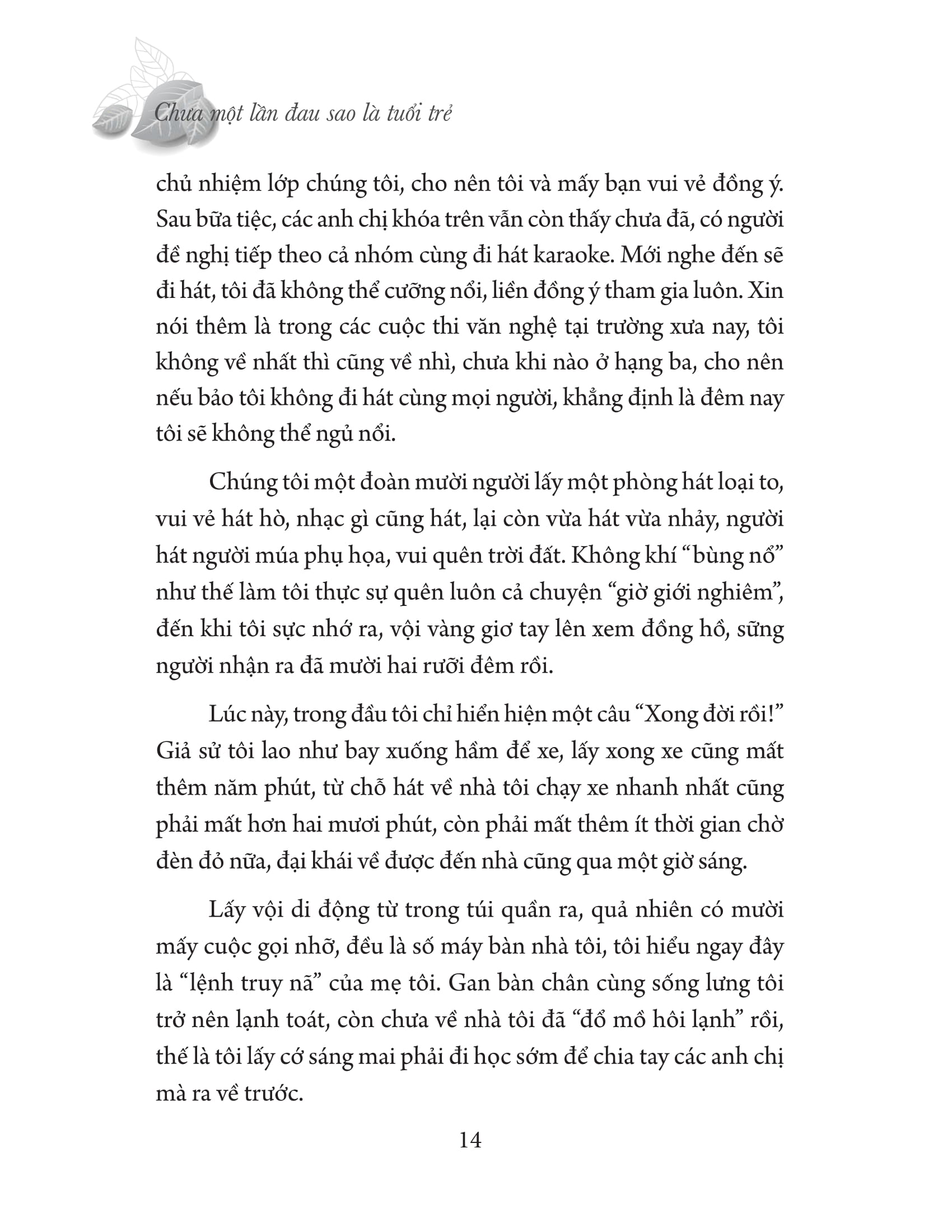 chưa một lần đau sao là tuổi trẻ - Ảnh 9