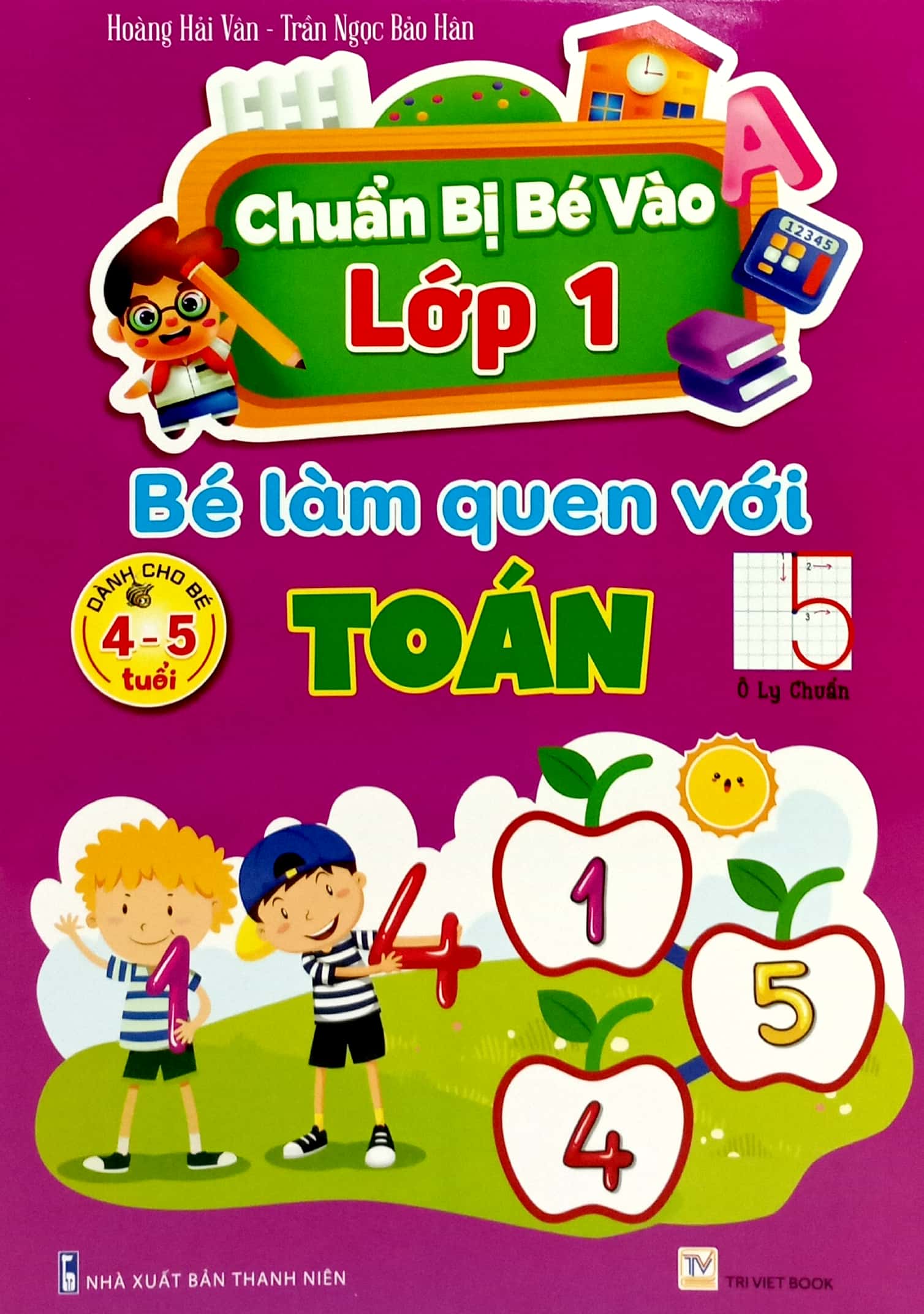 chuẩn bị bé vào lớp 1 - bé làm quen với toán (dành cho bé 4-5 tuổi) - Ảnh 2