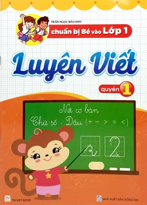 chuẩn bị bé vào lớp 1 - luyện viết - quyển 1 - Ảnh 2