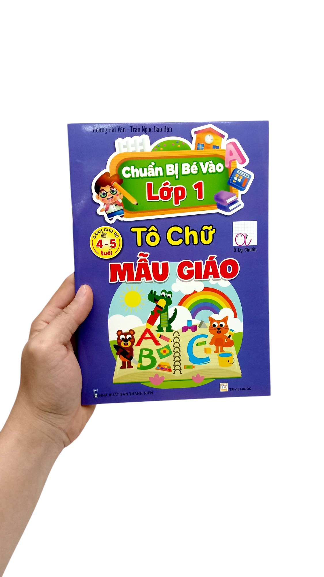 chuẩn bị bé vào lớp 1 - tô chữ mẫu giáo (dành cho bé 4-5 tuổi) - Ảnh 7