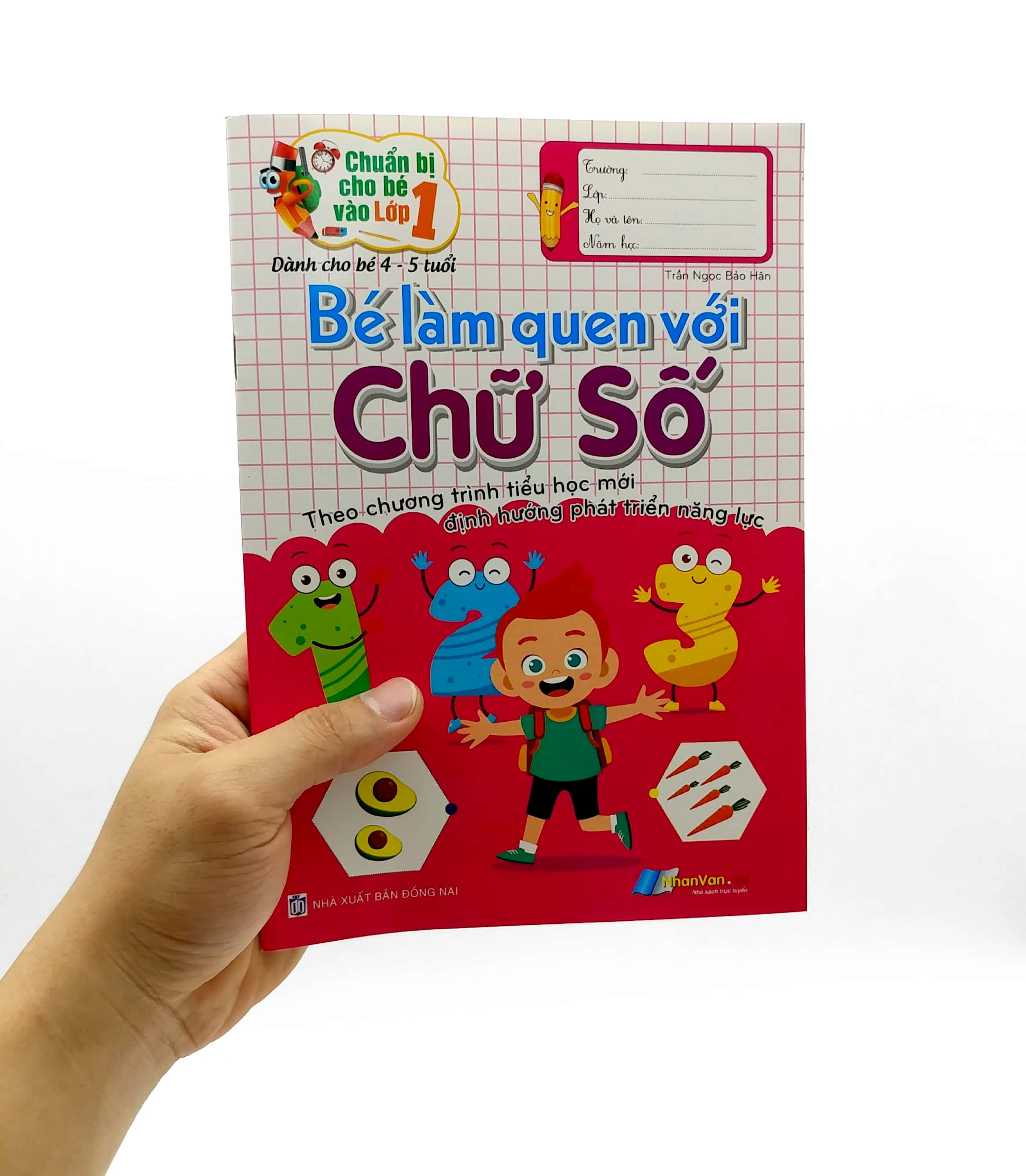 chuẩn bị cho bé vào lớp 1 - bé làm quen với chữ số (tái bản) - Ảnh 2