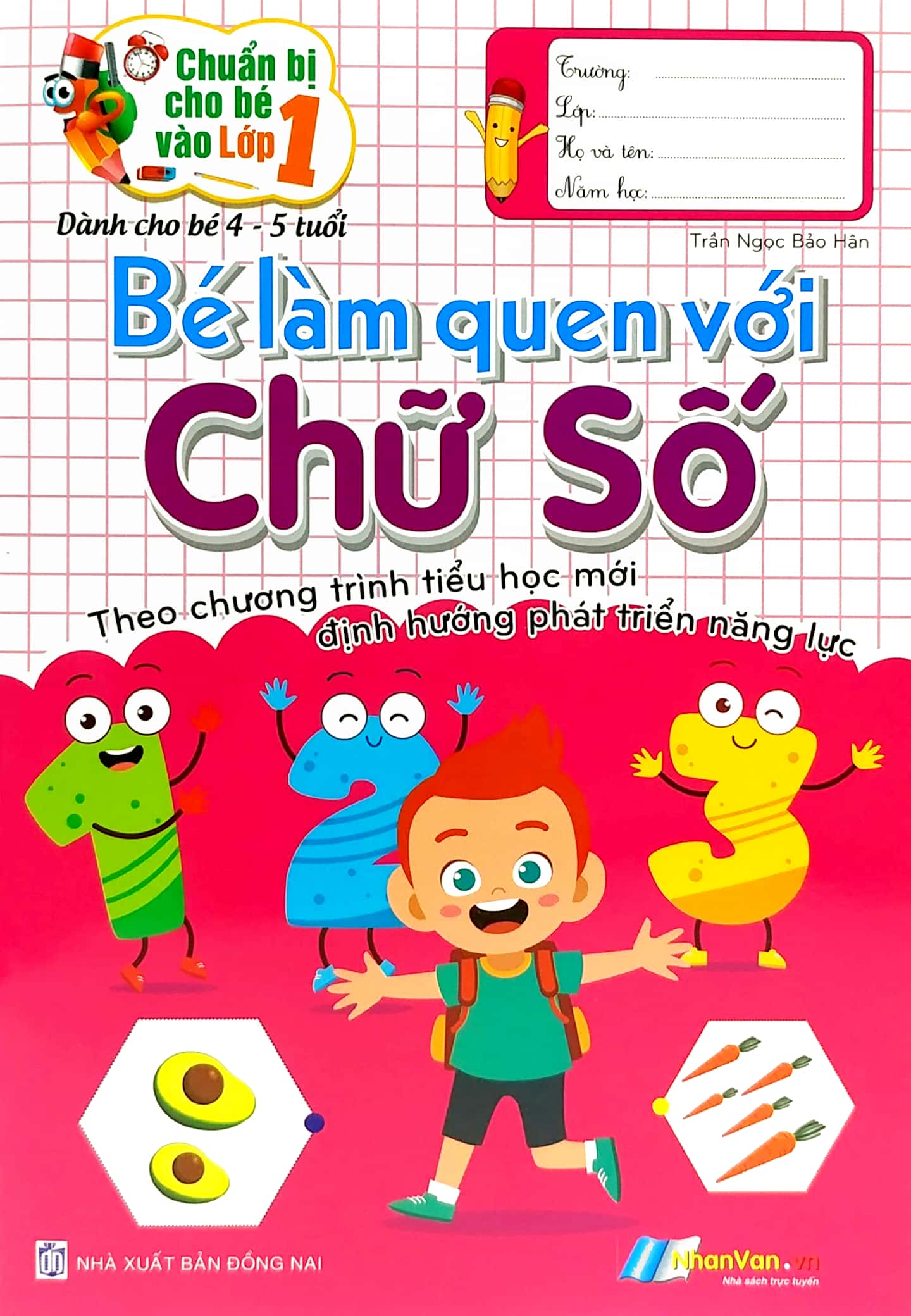 chuẩn bị cho bé vào lớp 1 - bé làm quen với chữ số (tái bản) - Ảnh 3