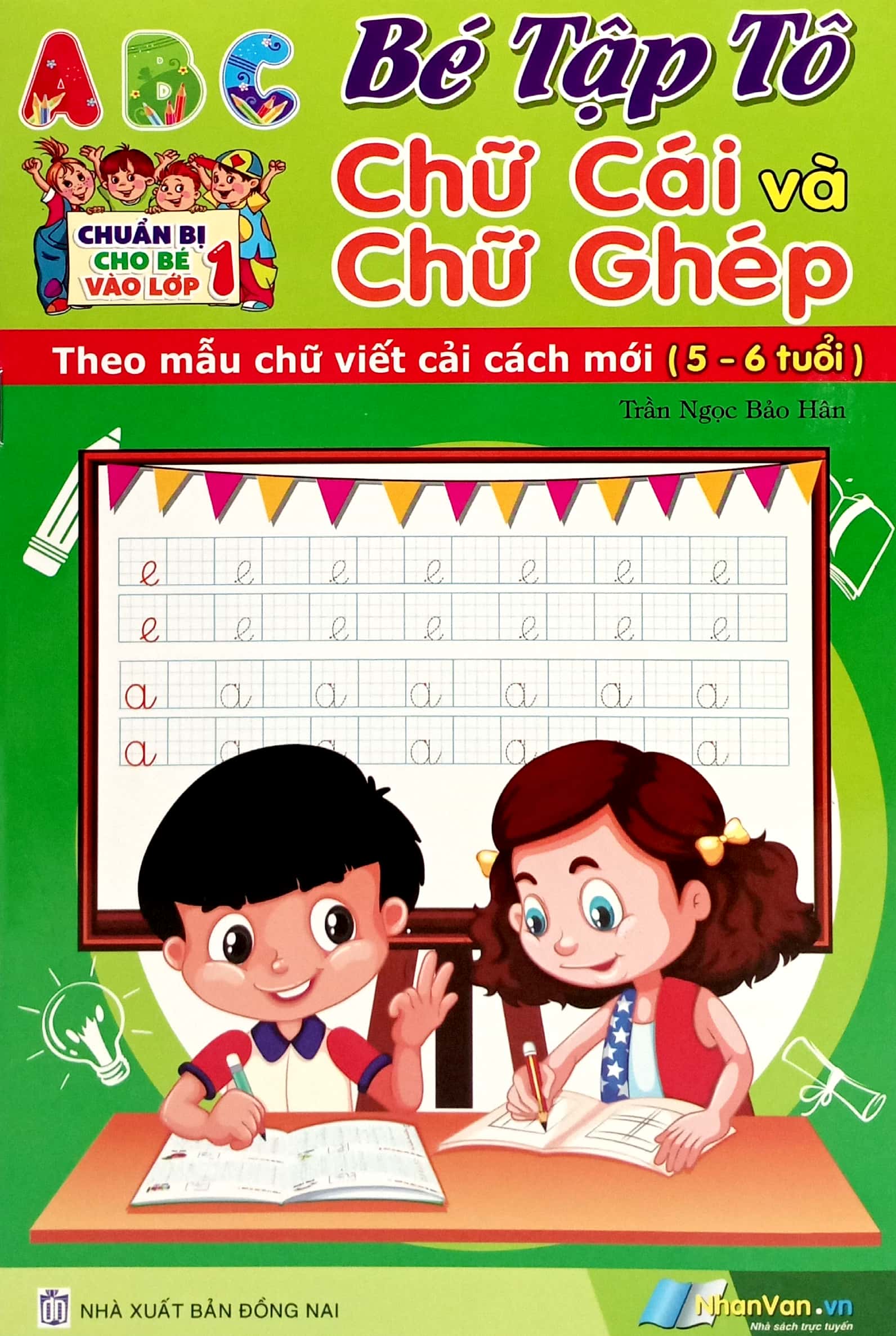 chuẩn bị cho bé vào lớp 1 - bé tập tô chữ cái và chữ ghép (5-6 tuổi) - Ảnh 2