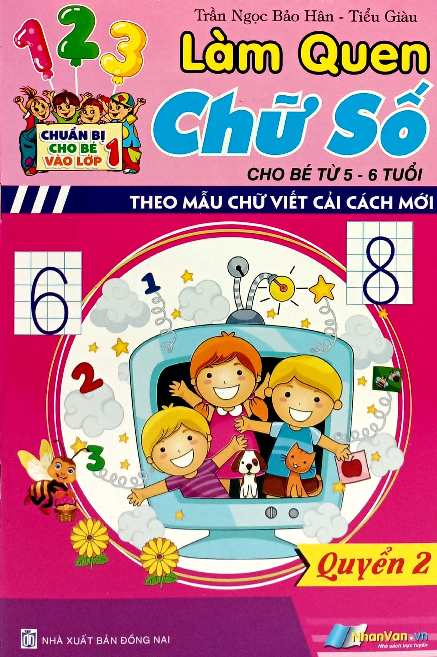 chuẩn bị cho bé vào lớp 1 - làm quen chữ số (cho bé từ 5-6 tuổi) - Ảnh 2