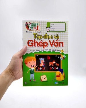 chuẩn bị cho bé vào lớp 1 - tập đọc và ghép vần (tái bản) - Ảnh 2