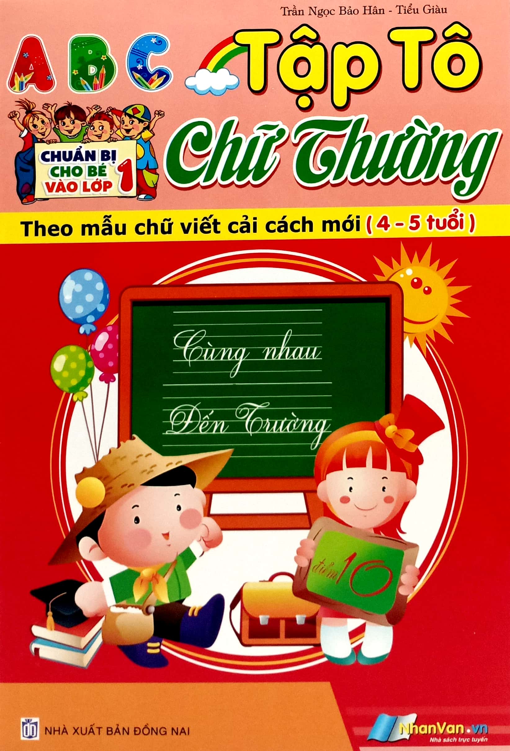 chuẩn bị cho bé vào lớp 1 - tập tô chữ thường (cho bé từ 4-5 tuổi) - Ảnh 2