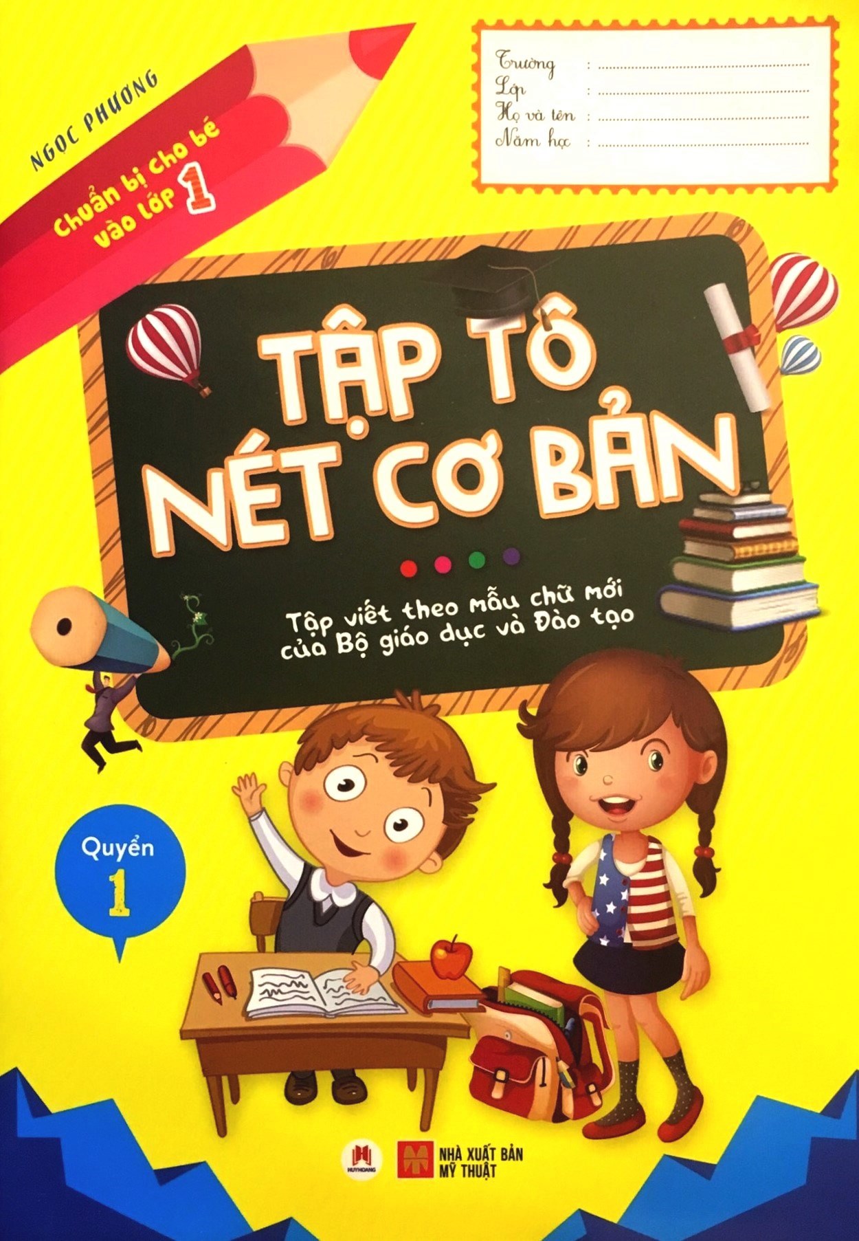 chuẩn bị cho bé vào lớp 1 - tập tô nét cơ bản (tái bản 2020) - Ảnh 2