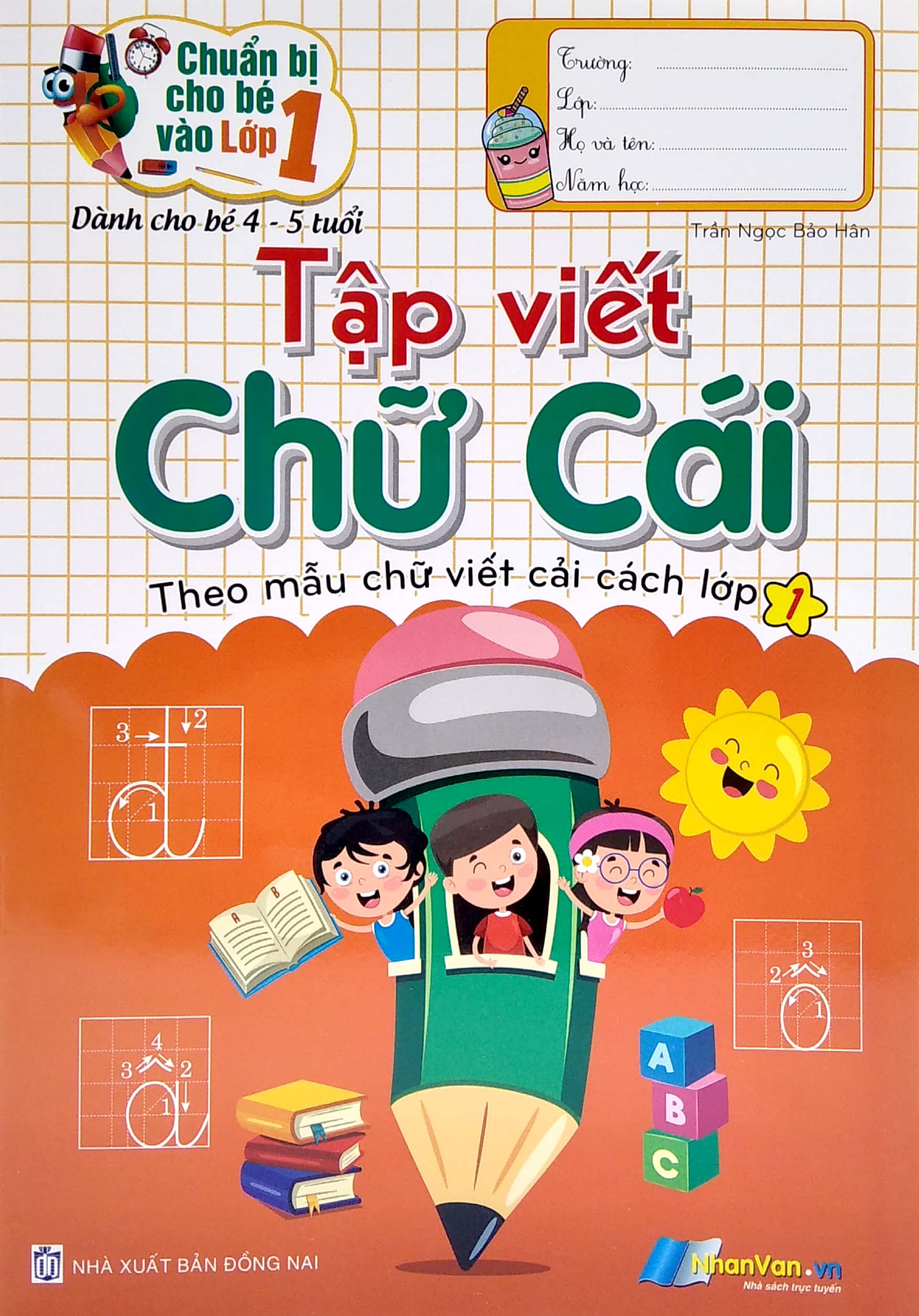 chuẩn bị cho bé vào lớp 1 - tập viết chữ cái (tái bản) - Ảnh 3