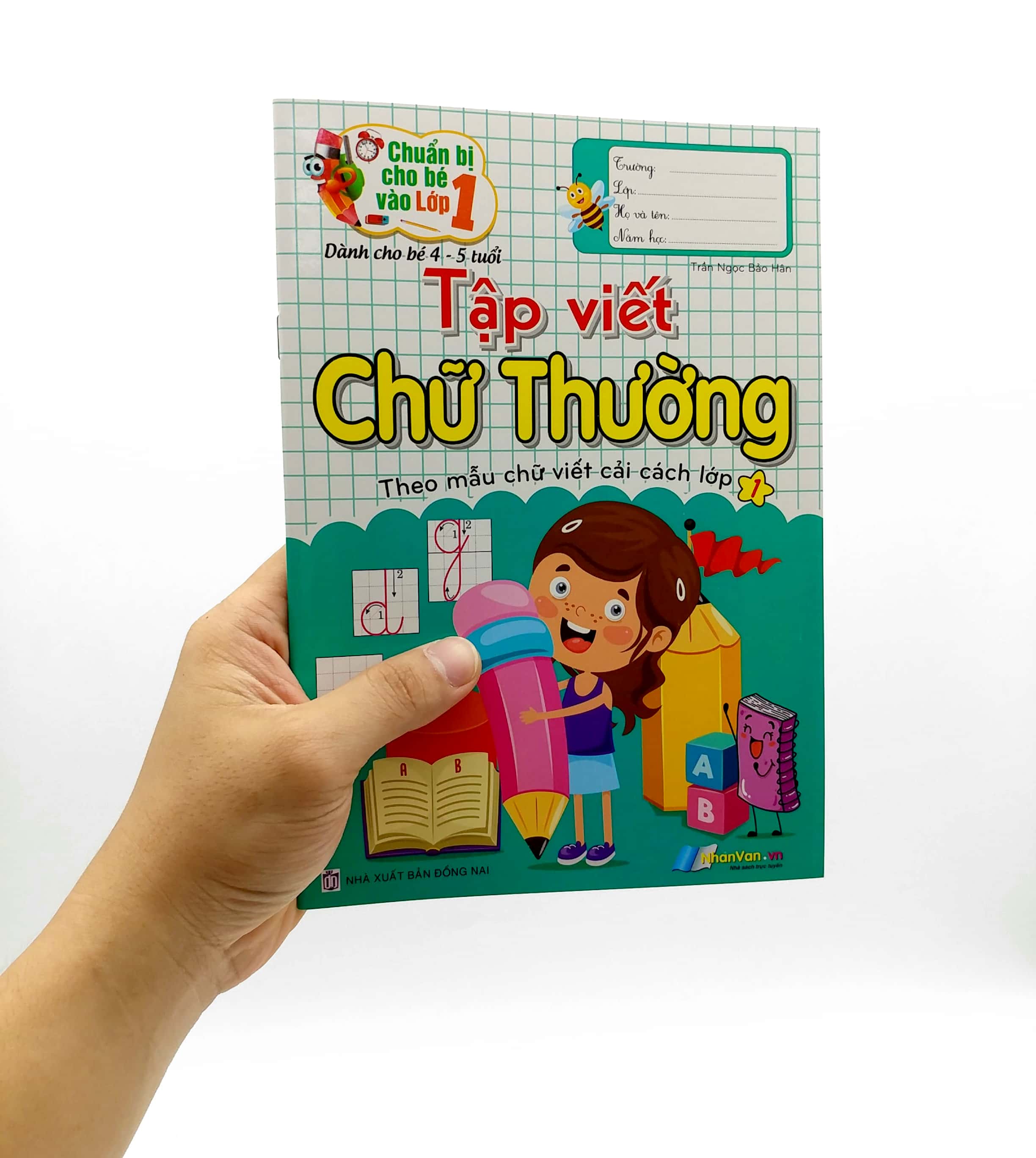 chuẩn bị cho bé vào lớp 1 - tập viết chữ thường (tái bản) - Ảnh 2