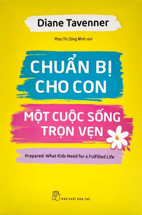 chuẩn bị cho con một cuộc sống trọn vẹn - Ảnh 2
