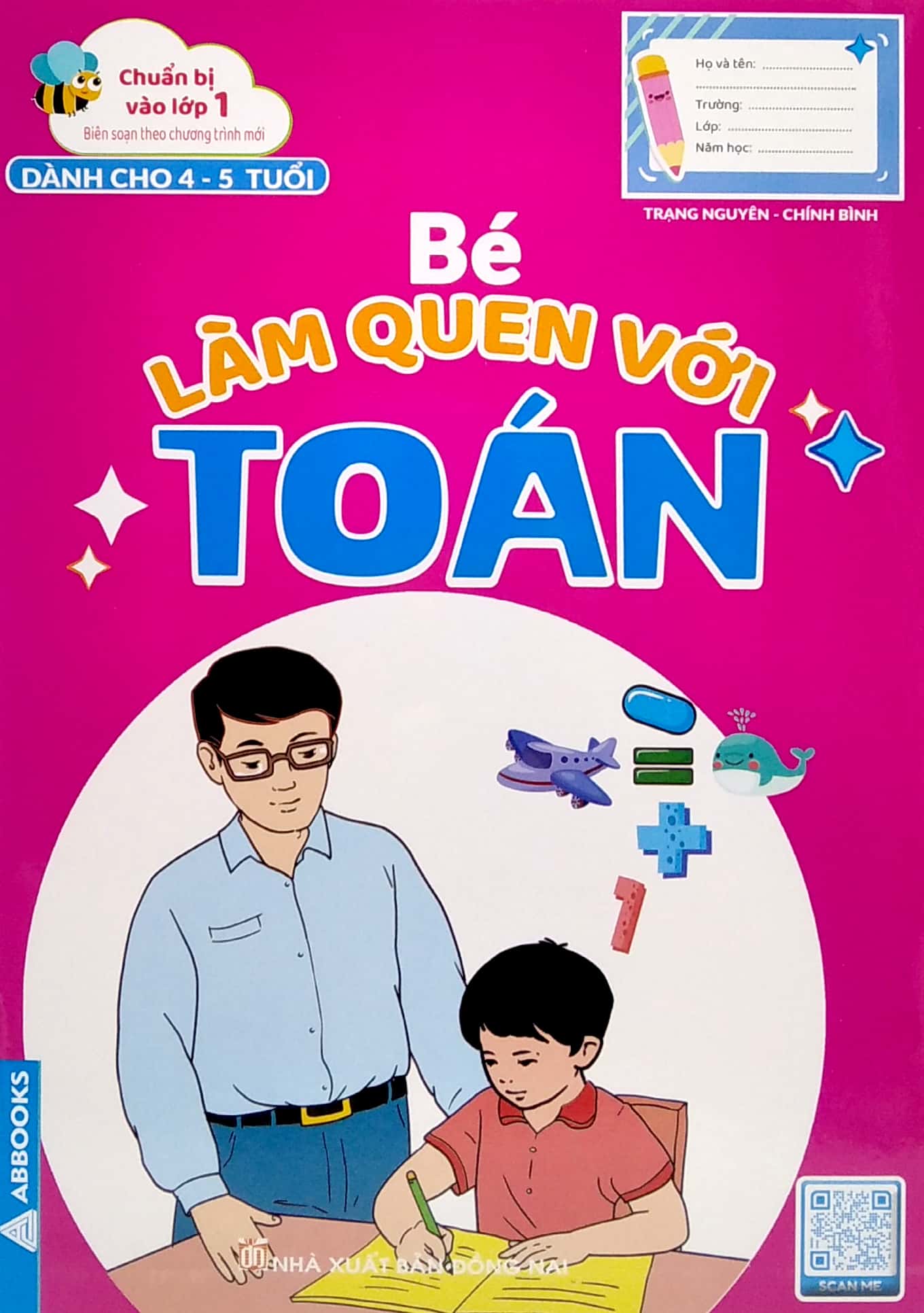 chuẩn bị vào lớp 1 - bé làm quen với toán (dành cho 4-5 tuổi) - Ảnh 2